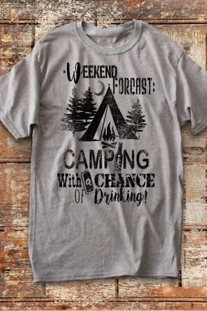 Camping Shirt. Weekend Forecast Camping with a Chance of Drinking Unisex T-Shirt